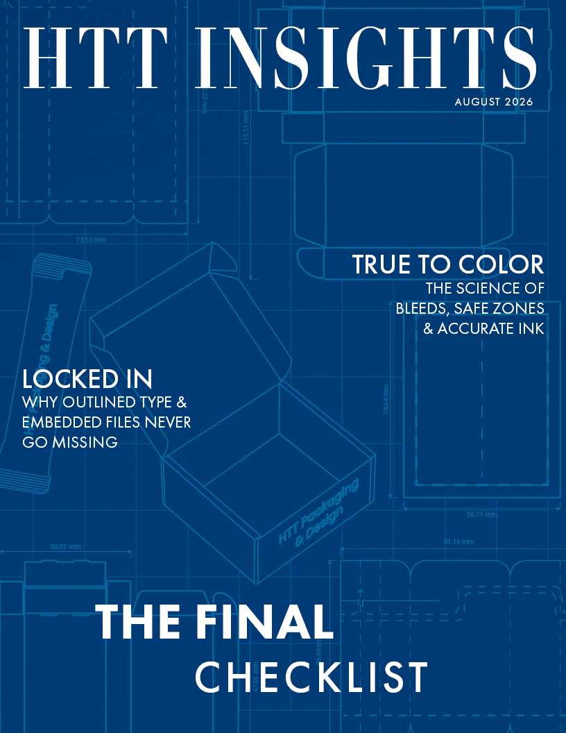 HTT Insights August 2026 newsletter cover on color accuracy, embedded file management, and a print production checklist.